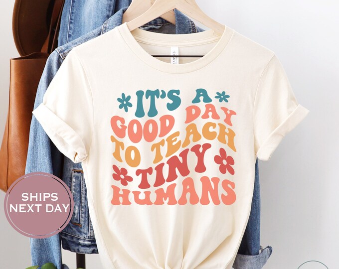 I Teach Tiny Humans T-Shirt Cute Teacher Gift Shirt