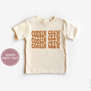 Cousin Crew Toddler Shirt - Cousins Retro Shirt - Groovy Cousins Tee - Boho Retro Kids Shirt - Natural Toddler Tee