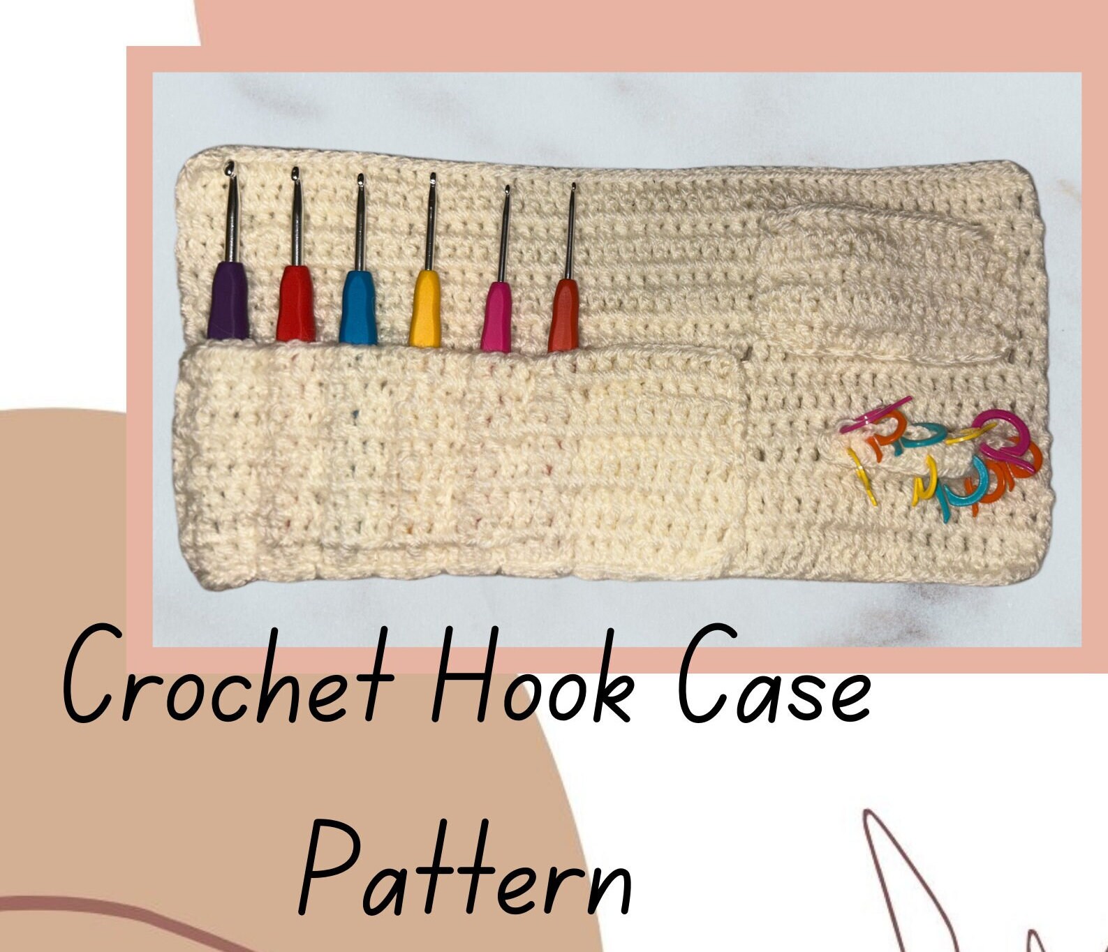 Crochet Hook Case PDF Sewing Tutorial Quilted Crochet Hook