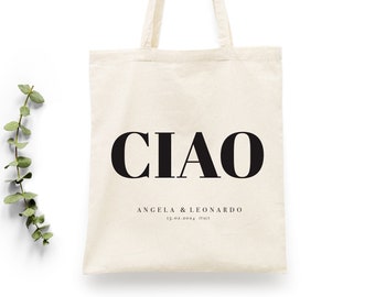 Ciao Italy Wedding Tote Bag | Personalized Destination Wedding Favor Bag | Italian Theme Bachelorette Welcome Bag