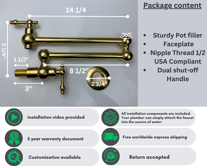 May include: Gold-toned kitchen faucet with dual shut-off handles and a swivel spout. The faucet is 14 1/4 inches long and 5 1/4 inches tall. The faucet comes with a faceplate, a 1/2 inch nipple thread, and a pot filler. The faucet is USA compliant.  The image also includes information about installation, warranty, shipping, and returns.