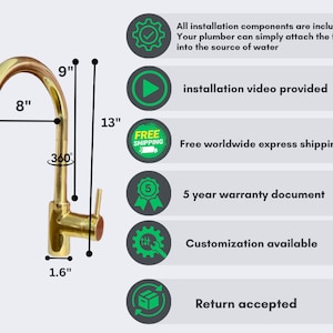 May include: Gold kitchen faucet with a 9-inch tall spout and a 1.6-inch base. The faucet has a 360-degree swivel and is 8 inches wide. The image includes text that says "All installation components are included. Your plumber can simply attach the faucet into the source of water."  "installation video provided"  "Free worldwide express shipping"  "5 year warranty document"  "Customization available"  "Return accepted"
