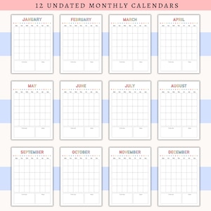 May include: A set of 12 undated monthly calendars. Each calendar page is white with a grid for dates, a section for a to-do list, and a notes section. The months are labeled across the top in a colorful font.
