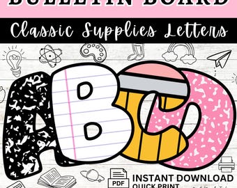 School Supply Bulletin Board Alphabet Letters Classroom Decor Teacher Printable Seasonal Decor for Education Back to School Classroom Theme