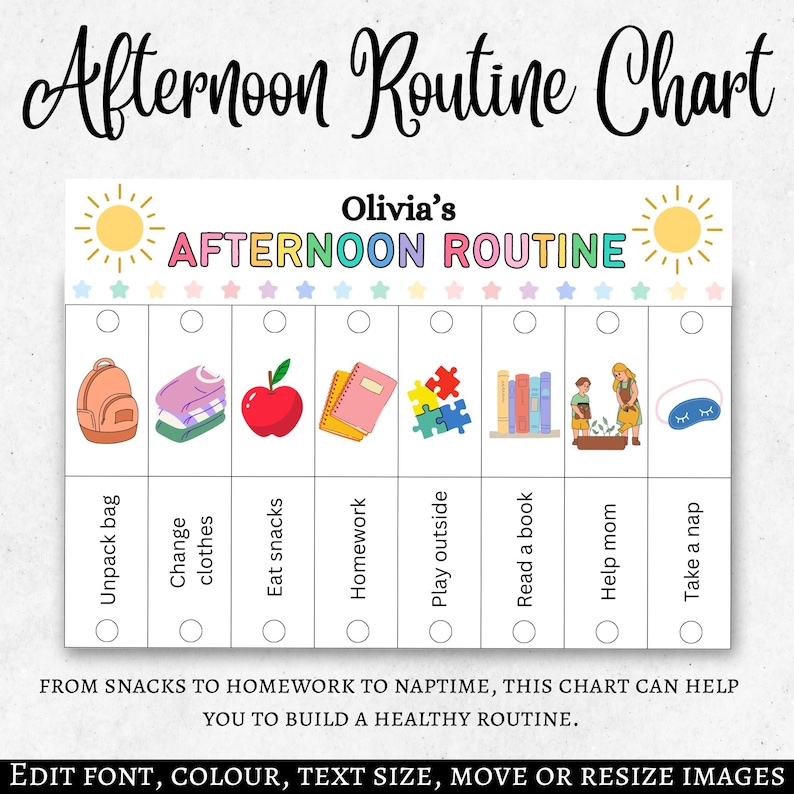 May include: A colourful afternoon routine chart with the text "Afternoon Routine Chart" and "Olivia's Afternoon Routine." The chart includes illustrations for activities like unpacking a bag, eating snacks, and taking a nap. The chart is designed to help build a healthy routine.