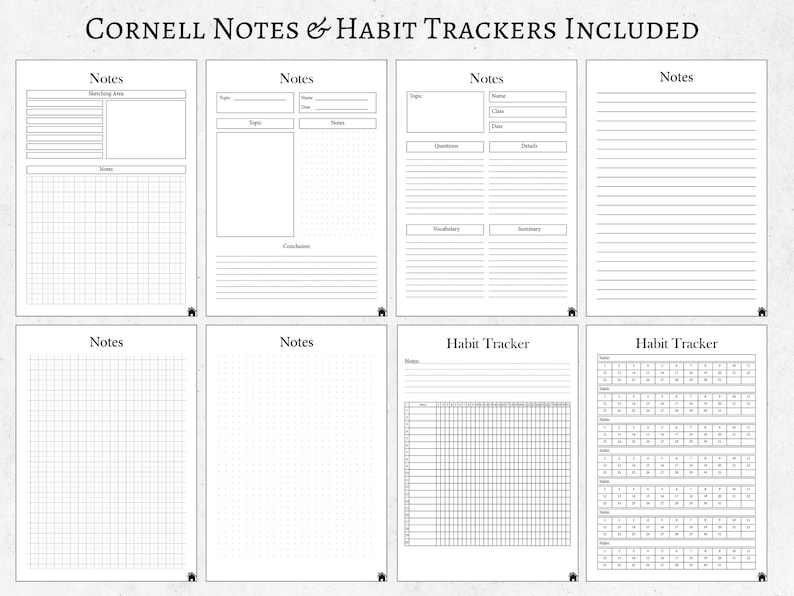 May include: A printable planner with eight pages featuring Cornell note-taking templates and habit tracker grids. The pages are black and white with a simple design.