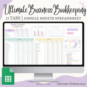 May include: A computer monitor displaying a Google Sheets spreadsheet for business bookkeeping. The screen shows financial data, charts, and graphs. Text on the screen includes "Ultimate Business Bookkeeping" and "Instant Download."
