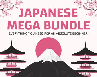 Puede incluir: Gráfico con las palabras "JAPANESE MEGA BUNDLE" en rosa, con el texto "EVERYTHING YOU NEED FOR AN ABSOLUTE BEGINNER!". La imagen incluye ilustraciones del Monte Fuji, pagodas y flores de cerezo.
