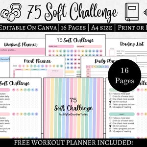 May include: A collection of printable fitness planners with the text "75 Soft Challenge." The pages include workout, meal, and daily planners, along with a reading list. The design features pastel colors and is fully editable.