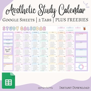 May include: Aesthetic study calendar with pastel color blocks for each day of the month. The calendar includes the text "Study Calendar", "Google Sheets", and "Plus Freebies". The words "You got this!" are also visible.