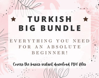 Puede incluir: Un gráfico digital rosa y blanco con texto negro que dice "TURKISH BIG BUNDLE EVERYTHING YOU NEED FOR AN ABSOLUTE BEGINNER! Covers the basics instant download PDF files".
