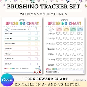 May include: A brushing tracker set with weekly and monthly charts. The charts include spaces to track brushing habits, with illustrations of teeth and a toothbrush. The text reads "BRUSHING CHART" and "WELL DONE!"