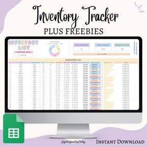 May include: A computer monitor displays an inventory tracker spreadsheet with the title "Inventory Tracker PLUS FREEBIES." The spreadsheet includes columns for item details, order status, and inventory value. A Google Sheets icon is visible.