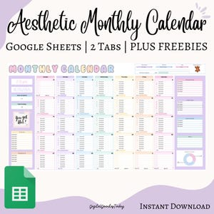 Puede incluir: Un calendario mensual estético con colores pastel. El calendario incluye el texto "Aesthetic Monthly Calendar", "GOOGLE SHEETS | 2 TABS | PLUS FREEBIES" y "MONTHLY CALENDAR". También incluye el texto "You got this!" y "INSTANT DOWNLOAD".