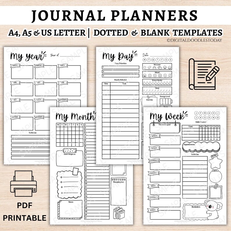 May include: A set of printable journal planners featuring black and white templates for My Year, My Day, My Month, and My Week. The pages include sections for schedules, habit trackers, to-do lists, and goals, with text labels like A4, A5 & US LETTER.