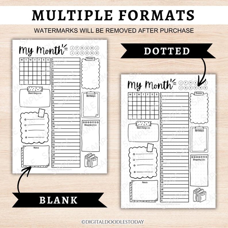 May include: Two printable monthly planner pages featuring the text My Month, a calendar grid, a numbered daily list, and sections for events, birthdays, shopping lists, and notes. One page has a blank background, and the other has a dotted grid.