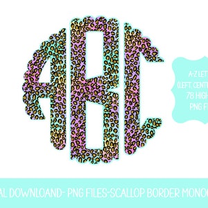 Rainbow Leopard Monogram PNG - Scallop Circle Monogram - Scallop Monogram Alphabet- Preppy Monogram File- Glitter Leopard