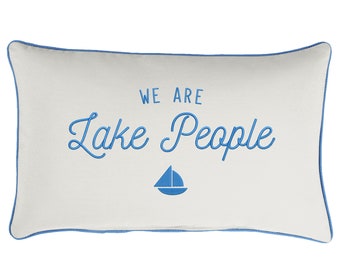 Sunbrella We Are Lake People Embroidered Pillow, Indoor/Outdoor 13 x 20