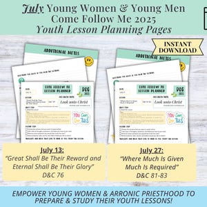 July Young Women and Aaronic Priesthood 2025 Lesson Planning Guide | Come Follow Me lessons | Doctrine and Covenants | D&C | LDS Youth