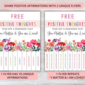 Share positive affirmations to uplift others with these 2 unique I am affirmation tear of flyers- floral theme. 20 positive affirmations 10 unique affirmations and 10 repeating affirmations.