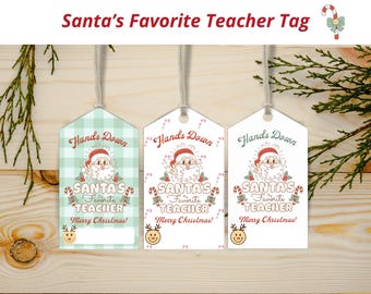 Teacher Christmas Gift Tag | Santa’s Favorite Teacher Printable | Easy Teacher Gift Idea | Christmas Tag for Teacher | Instant Download PDF