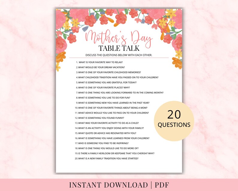 Mother’s Day conversation game printable featuring 20 table talk questions designed to spark meaningful conversations with mom. Floral design with soft pink background. Perfect Mother’s Day activity for families, brunch, or group gatherings. Instant download printable PDF game for kids, teens, and adults to connect and learn more about mom.