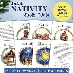 May include: A collection of Nativity Study Prints with watercolor illustrations of Mary, Joseph, Angels, Shepherds, the Stable, Wise Men, the New Star, and Jesus Christ. The prints are available in color and a bonus black and white set. Text includes "Instant Download | Full Page Prints."