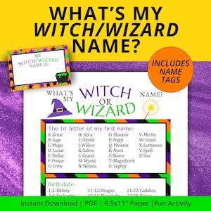 May include: A printable Halloween-themed game titled "What's My Witch/Wizard Name?" with a purple, orange, and black color scheme. Includes name tags and a list of names based on the first letter of your name and birthdate. The text "Instant Download | PDF | 8.5x11" Paper | Fun Activity" is at the bottom.
