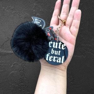 Cute But Feral, spooky keychain, halloween keychain, goth keychain, bat keychain, feral keychain, goth humor, bat humor, feral