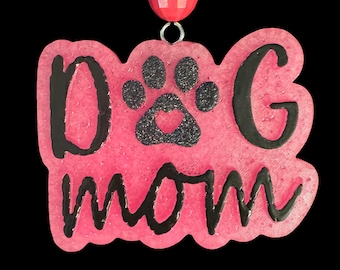 Dog Mom - Car Freshie