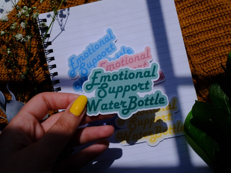 Emotional Support Water Bottle Sticker, Mental Health Sticker, Water ...