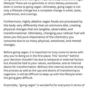 May include: Text-based article about the benefits and challenges of going vegan. The article discusses the importance of having a strong internal motivation for making the change.