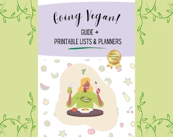 Vegan Diet Guide, Printable Vegan Lists, How to Go Vegan, Plant-Based Diet, Vegan Diet Guide, Alkaline Diet, Vegan Planner