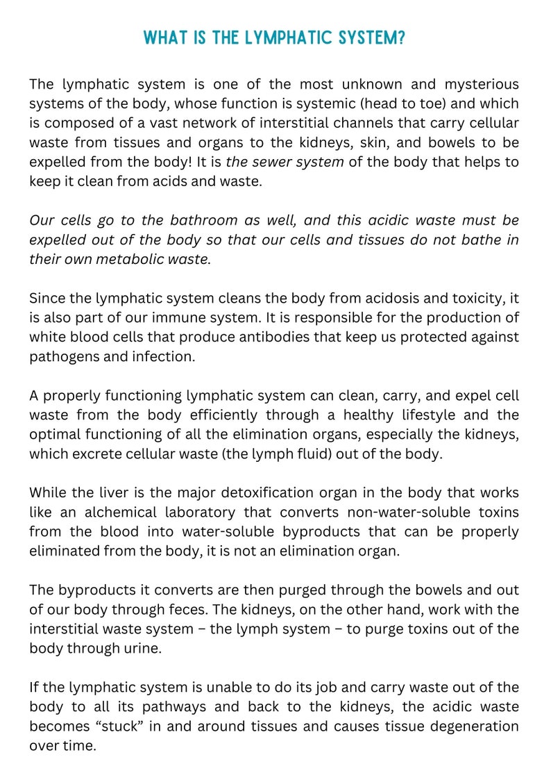 May include: Diagram explaining the lymphatic system, a network of vessels that helps remove waste from the body. The text describes the lymphatic system as the "sewer system" of the body and explains how it works to keep the body clean from acids and waste.