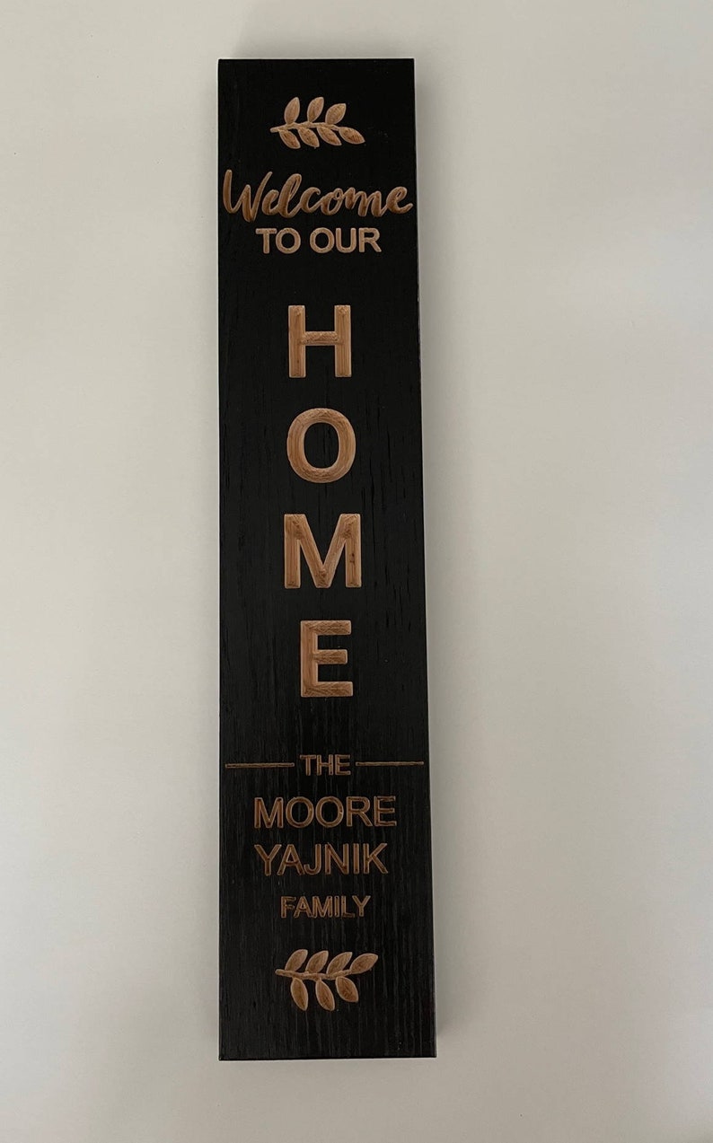 Custom Carved Home Sign | Vertical Sign | Personalized Welcome to Our ...
