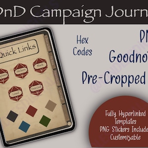 May include: A digital journal template for Dungeons and Dragons campaigns. The template features a variety of pre-made pages, including templates, stickers, and blank pages. The template is designed for use with the Goodnotes app and includes hex codes for color customization.