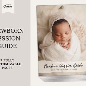 Peut inclure: Une pile de sept pages personnalisables pour un guide de séance nouveau-né. La couverture présente un nouveau-né enveloppé dans une couverture blanche avec un bonnet en tricot blanc. Le texte sur la couverture indique "Guide de séance nouveau-né" et "Votre studio de photographie".