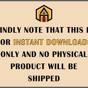 May include: A graphic with a stylized house icon and the text "KINDLY NOTE THAT THIS IS FOR INSTANT DOWNLOADS ONLY AND NO PHYSICAL PRODUCT WILL BE SHIPPED".