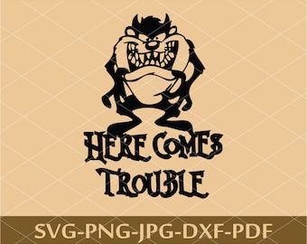 May include: Black and white silhouette of the cartoon character Taz the Tasmanian Devil with the text "Here Comes Trouble" below.  SVG-PNG-JPG-DXF-PDF.