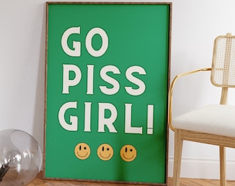 Go Piss Girl Digital Art Print- Gossip Girl Meme- Descarga digital- Arte digital de baño- Impresiones de baño- Descarga instantánea- Cartel digital