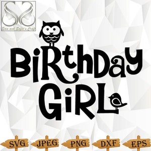 Birthday Girl Svg Png | Birthday Girl with Owl and Bird Clipart | Cut file for Cricut
