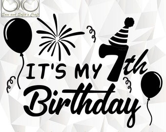 7th Birthday SVG, Seven SVG, 7th Birthday Svg, Birthday Squad, Birthday Png, Cricut, Silhouette Cut Files