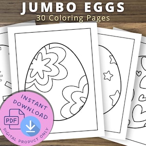 May include: A set of four black and white colouring pages featuring jumbo eggs with different designs. The designs include stars, hearts, and swirls. The text "JUMBO EGGS" and "30 Colouring Pages" is at the top of the image. The text "INSTANT DOWNLOAD" and "DIGITAL PRODUCT ONLY" is at the bottom of the image.