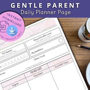 Mom Daily Planner Printable, gentle parenting, planner inserts, with to do list, reflection, gratitude, self care, mental health,  peaceful