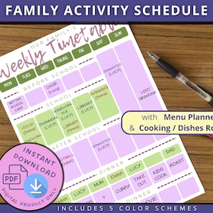 May include: A printable family activity schedule with a purple and green color scheme. The schedule includes a weekly timetable, a menu planner, and a cooking/dishes roster. The text "Includes 5 Color Schemes" is at the bottom of the page.