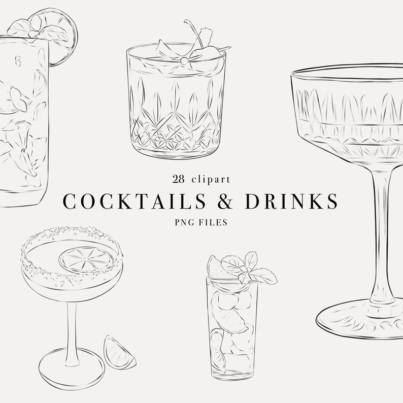 May include: A set of 28 black and white line drawings of cocktails and drinks. The illustrations include a martini glass, a highball glass, a rocks glass, and a coupe glass. The text "28 clipart COCKTAILS & DRINKS PNG FILES" is included in the image.