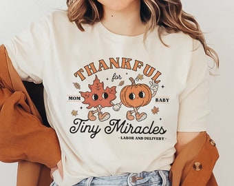Labor And Delivery Nurse Thanksgiving Shirt, Fall Pumpkins L&D Nurse TShirt, Mother Baby Nurse, OB Nurse Shirt, Thankful L and D Nurse Tee