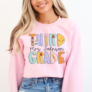 Custom Third Grade Teacher Sweatshirt, Third Grade Dream Team Shirt, Personalized 3rd Grade Teacher Sweater, Back to School Teacher Gifts