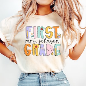 Custom First Grade Teacher Comfort Colors® Shirt, First Grade Dream Team Shirt, Personalized 1st Grade Teacher, Back to School Teacher Gifts