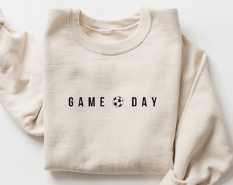 Game Day Soccer Sweatshirt, Soccer Mom Sweatshirt, Soccer Coach Gift, Soccer Mom Sweater, Soccer Dad Shirt, Soccer Team Gift, Soccer Season